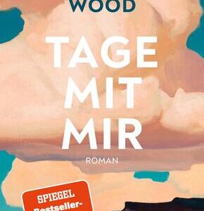 Tage mit mir