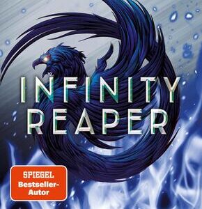 Infinity Reaper (Bd. 2)