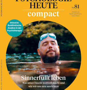 PSYCHOLOGIE Heute Compact Nr.81