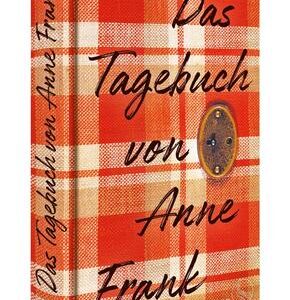 Das Tagebuch von Anne Frank - Schmuckausgabe, weltweit gültige und verbindliche Fassung