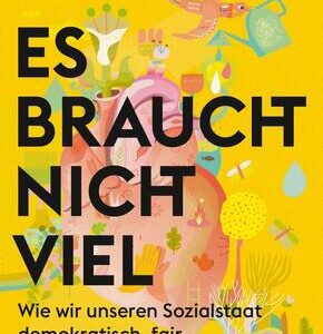 Es braucht nicht viel