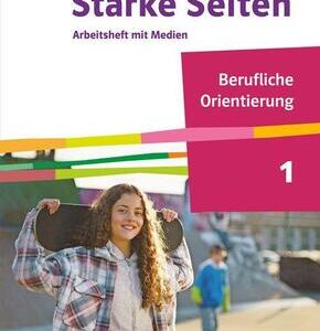 Starke Seiten Berufliche Orientierung, m. 1 Beilage
