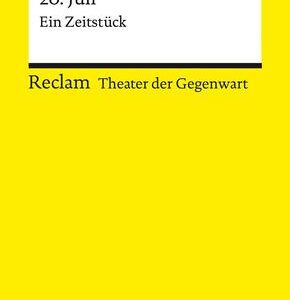 20. Juli. Ein Zeitstück. [Theater der Gegenwart]. Mit einem Interview mit dem Autor