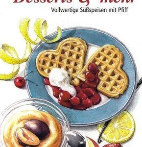 Desserts & mehr