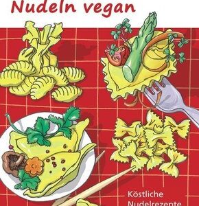 Frisch aufgegabelt - Nudeln vegan