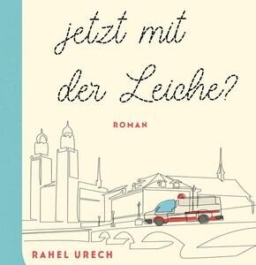 Und wohin jetzt mit der Leiche?