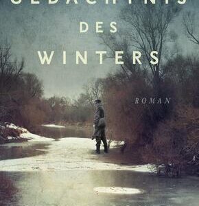 Das Gedächtnis des Winters