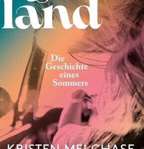 Graceland - Die Geschichte eines Sommers