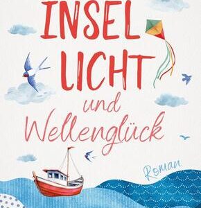 Insellicht und Wellenglück
