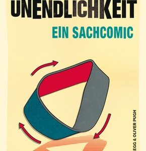 Unendlichkeit - Ein Sachcomic