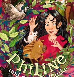 Philine und das Ferkelfiasko (2)