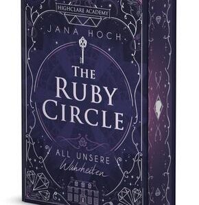 The Ruby Circle (3). All unsere Wahrheiten