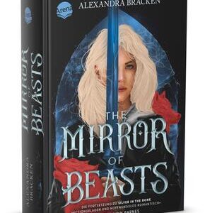 The Mirror of Beasts. Dt. Ausgabe (Die Hollower-Saga 2)