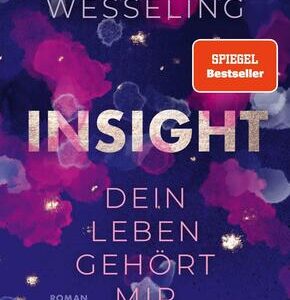 Insight - Dein Leben gehört mir