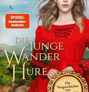 Die junge Wanderhure