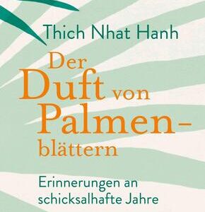 Der Duft von Palmenblättern
