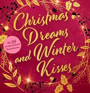 Christmas Dreams and Winter Kisses