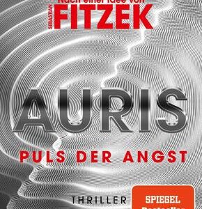 Auris. Puls der Angst