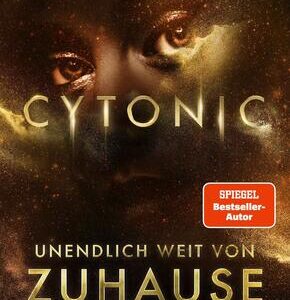 Cytonic - Unendlich weit von Zuhause