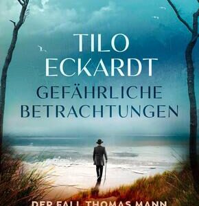 Gefährliche Betrachtungen