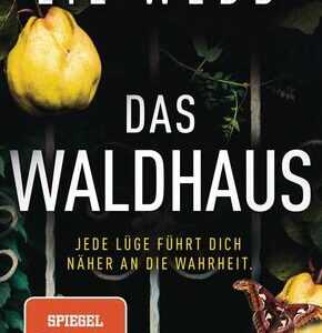 Das Waldhaus