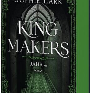 Kingmakers - Jahr 4