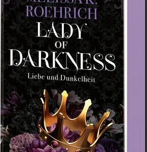 Lady of Darkness - Liebe und Dunkelheit