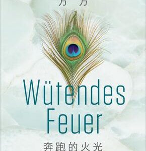 Wütendes Feuer