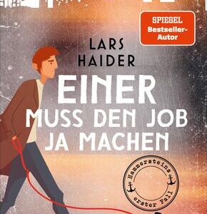 Einer muss den Job ja machen