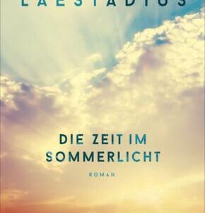 Die Zeit im Sommerlicht