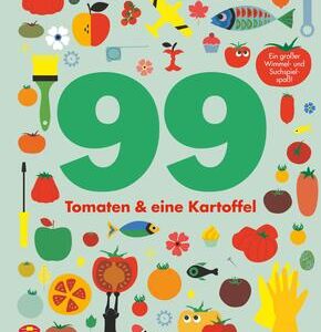 99 Tomaten & eine Kartoffel
