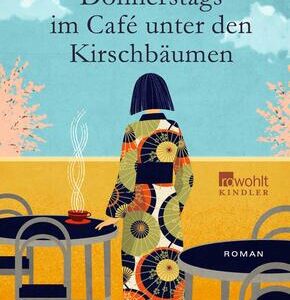 Donnerstags im Café unter den Kirschbäumen