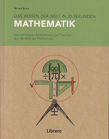 Mathematik - Das Wissen der Welt in 30 Sekunden