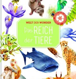 Welt der Wunder - Im Reich der Tiere