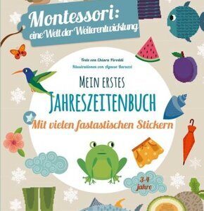 Montessori: Mein erstes Jahreszeitenbuch