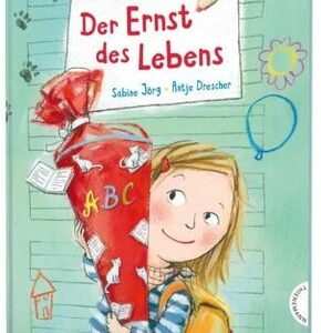 Der Ernst des Lebens