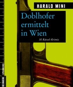 Doblhofer ermittelt in Wien
