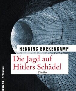 Die Jagd auf Hitlers Schädel