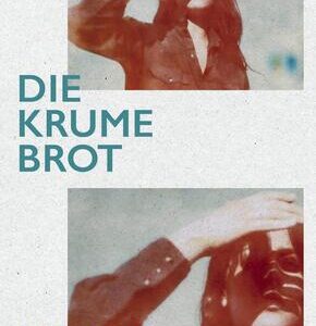 Die Krume Brot