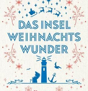 Das Inselweihnachtswunder