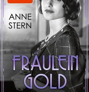 Fräulein Gold: Die Lichter der Stadt