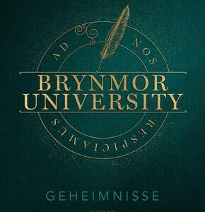 Brynmor University - Geheimnisse