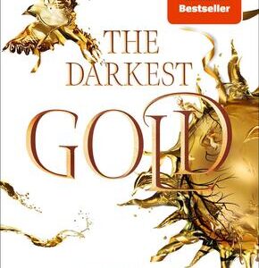 The Darkest Gold - Band 6 Die Befreite