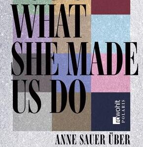 Look What She Made Us Do