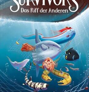 Survivors - Das Riff der Anderen