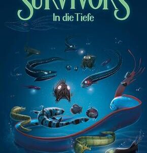 Survivors - In die Tiefe