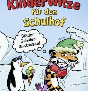 700 Kinderwitze für den Schulhof