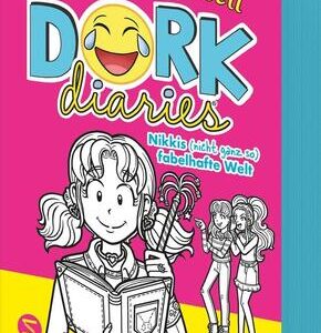 DORK Diaries, Band 01: Nikkis (nicht ganz so) fabelhafte Welt