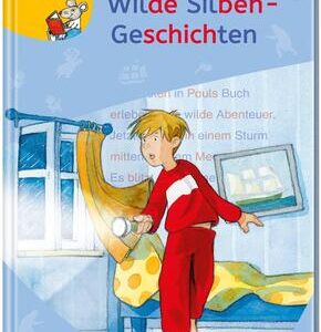LESEMAUS zum Lesenlernen Sammelbände: Wilde Silben-Geschichten