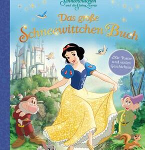 Das große Schneewittchen-Buch - mit beigelegtem Poster
